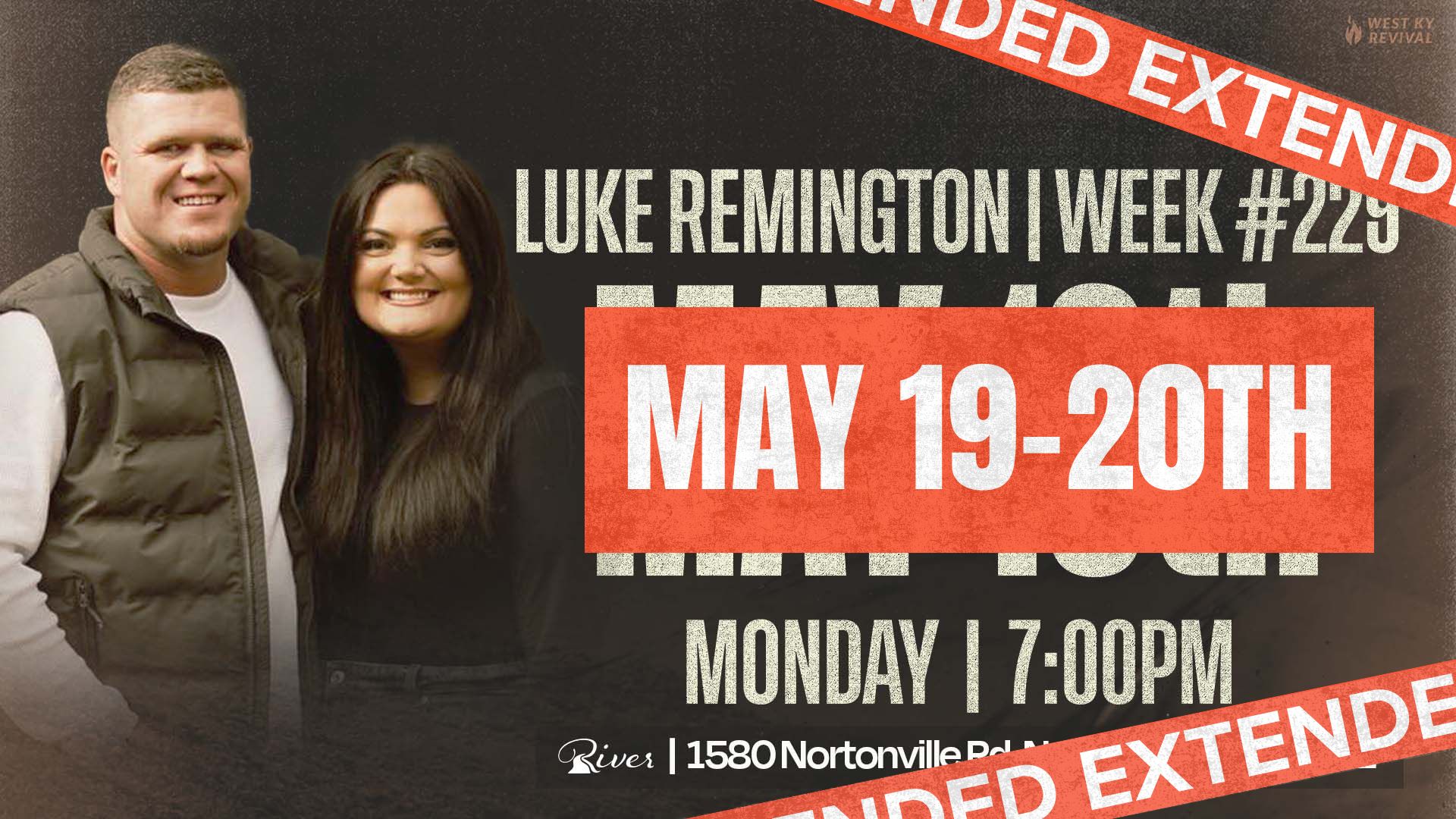Week #229 | Luke Remington | May 19th - 20th | 7:00pm
